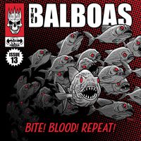 The Balboas - Bite! Blood! Repeat!