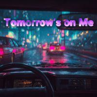 ASR - Tomorrow’s on Me