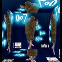 007 - The Hot Spot (Explicit)