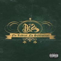 De2 - No Radical No Subliminal (Explicit)