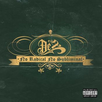 De2 - No Radical No Subliminal (Explicit)