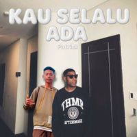 Patrick - Kau Selalu Ada