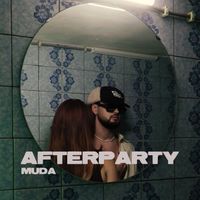 Muda - Afterparty (Explicit)