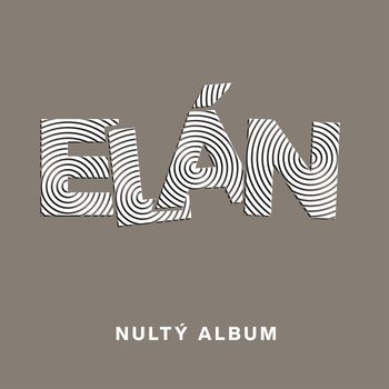 Elán - Nultý album