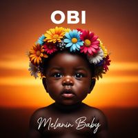 OBI - MELANIN BABY