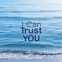 A.M.A. - I Can Trust You