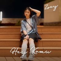 Zoey - Hey Kamu