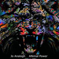 Jo Analogh - ANimal Power
