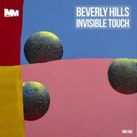 Beverly Hills - Invisible Touch