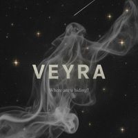 Veyra - Where Are U Hiding?