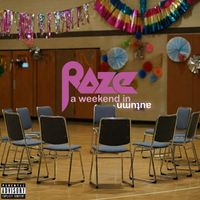Raze - A Weekend in Autumn (Explicit)