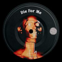 LUNAS - Die For Me