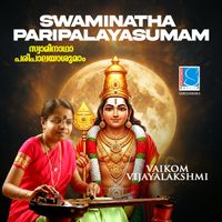 Vaikom Vijayalakshmi & Muthuswami Dikshithar - Swaminatha Paripalayasumam