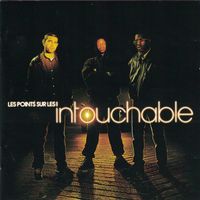 Intouchable - Les points sur les i (Explicit)