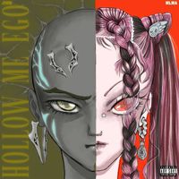 JIMM, Mlma - HOLLOW ME EGO (Explicit)