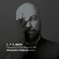 Alessandro Deljavan - C.P.E. Bach: Fantasia in E-Flat Major H. 348