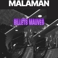 Malaman - Billets Mauves