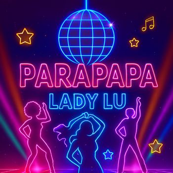 Lady Lu - Parapapa