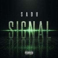Sadu - Signal (Explicit)