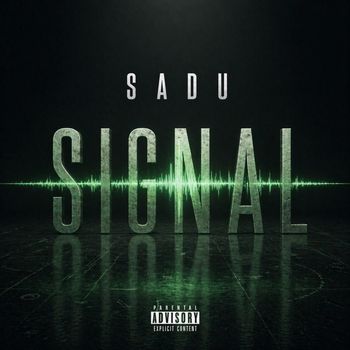Sadu - Signal (Explicit)
