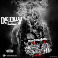 Waka Flocka Flame - Salute Me or Shoot Me 5 (Explicit)