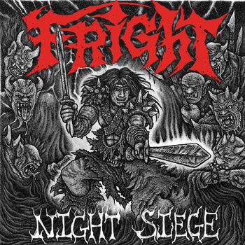 Fright - NIght Siege