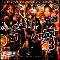 Waka Flocka Flame - LeBron Flocka James 3 (Explicit)
