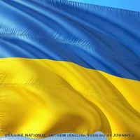 Johnny Z - Ukraine National Anthem (English Version)