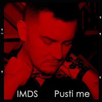 Imds - Pusti Me
