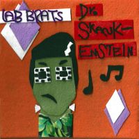 Lab Brats - Dr. Skankenstein (Explicit)