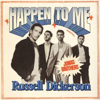 Russell Dickerson - Happen To Me (feat. Jonas Brothers)