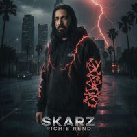Richie Rend - Skarz (Explicit)