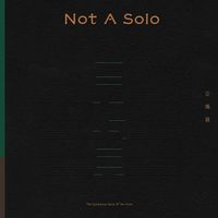 Tan Xuan - 《Not A Solo》The Symphony Opus Of Tan Xuan