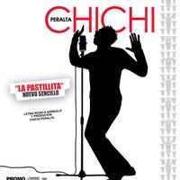 Chichi Peralta - Chichi Peralta- La Pastillita