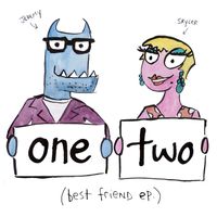 One Two - Best Friend EP (Explicit)