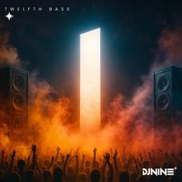 Dj Nine - Twelfth Bass