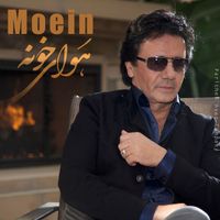 Moein - Havaye Khooneh