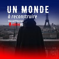 HovelTSongs - UN MONDE A RECONSTRUIRE