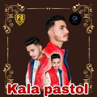 King Bro - Kala Pistol (Explicit)
