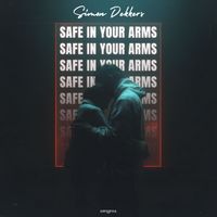 Simon Dekkers - Safe In Your Arms (Extended Mix)