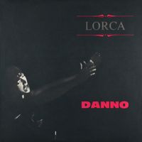 Jacqueline Danno - Poèmes de Federico Garcia Lorca