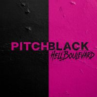 Hell Boulevard - PITCH BLACK