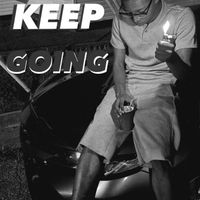 BG - LIFE KEEP GOING (Explicit)