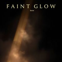 Dusk - Faint Glow