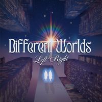 Left & Right - Different Worlds (Ride It Out)