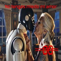 OJOS - No tengas miedo mi amor