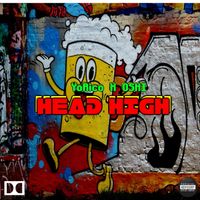 YoRico - HEAD HIGH (Explicit)