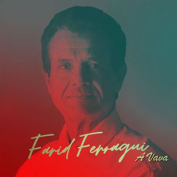 Farid Ferragui - A Vava