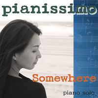Pianissimo - Somewhere