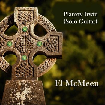 El McMeen - Planxty Irwin